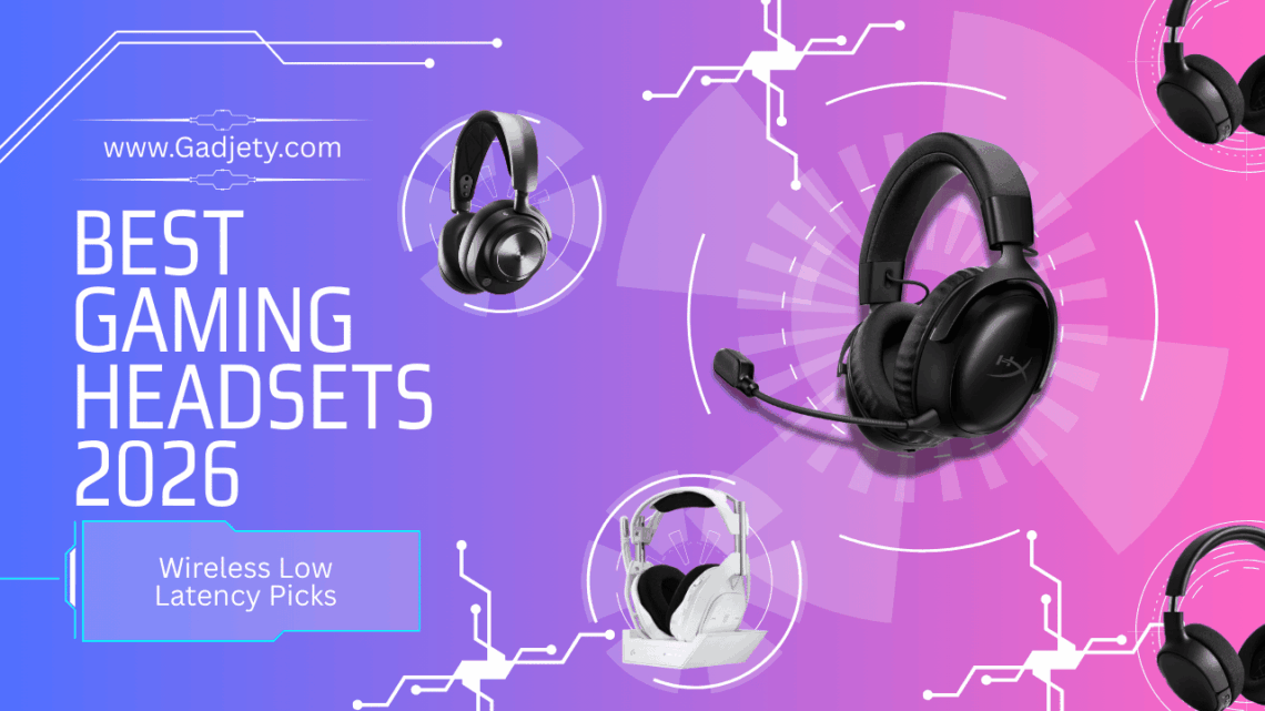 Best Gaming Headsets 2026 | Wireless Low Latency Picks