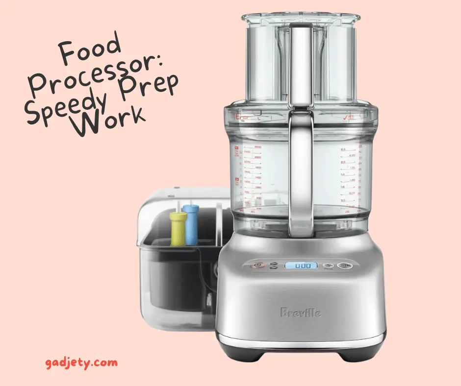Food processors are essential for quick prep - Gadjety