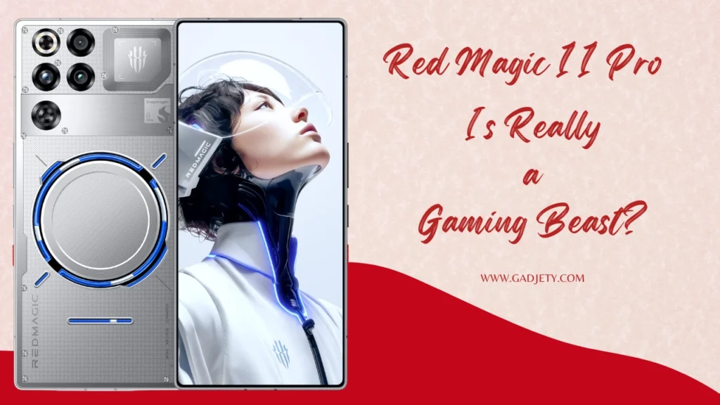 Red Magic 11 Pro | Is Really a Gaming Beast?